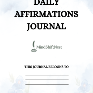 Daily Affirmations Journal – Positive Mindset & Self-Love